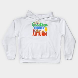 Goodbye Summer - Hello Autumn Kids Hoodie